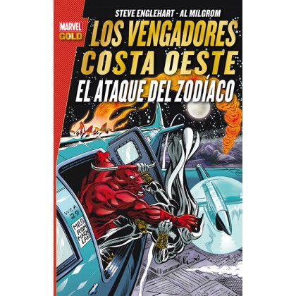 Los Vengadores Costa Oeste El ataque del Zodíaco